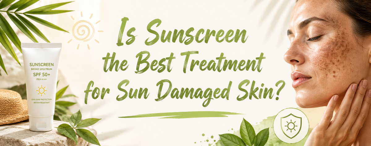 Can Sunscreen really treat sun damaged skin?