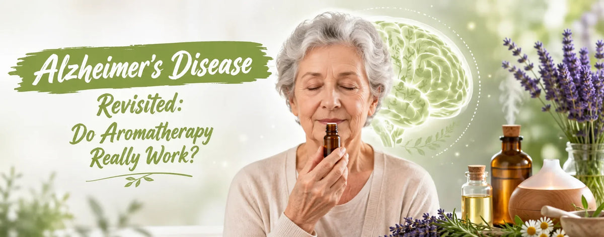 Alzheimer's Disease Revisited: Do Aromatherapy Really Work?