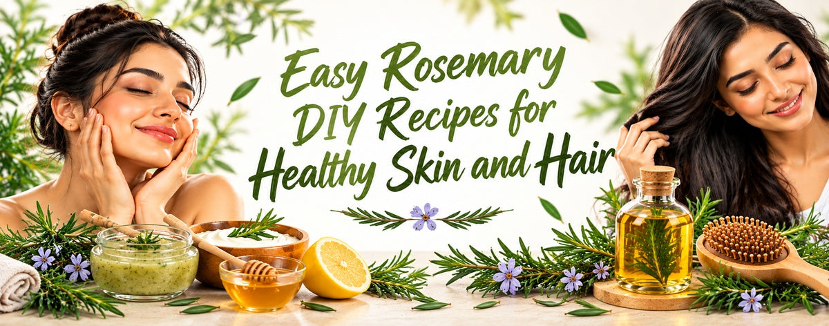 Banner featuring “Easy Rosemary DIY Recipes for Healthy Skin and Hair,” with rosemary sprigs, natural DIY skincare ingredients, rosemary-infused oil, and women representing healthy, glowing skin and hair.