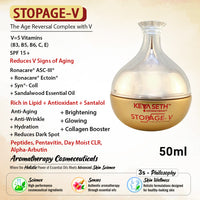 Stopage V – Anti Ageing Treatment- Vitamins B2, B3(Niacinamide), B5, C, E, Hyaluronic Acid, Alpha Arbutin, Anti Ageing Night Cream For Men & Women - Keya Seth Aromatherapy