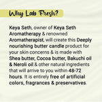 Lab Fresh Deep Nourishing Butter Candle - From 30+ Enriched with Bakuchi & Neroli Oil, Prevents Acne, Wrinkles, Ageing & Dry Skin