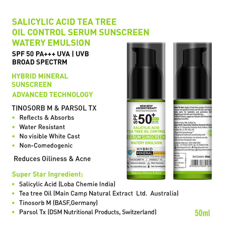 Salicylic Tea Tree Oil Control Serum Mineral Sunscreen, SPF 50 PA+++, Watery Emulsion, No White Cast, Water Resistant, Tinosorb M + Parsol TX - Keya Seth Aromatherapy